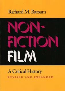 Nonfiction Film: A Critical History Revised and Expanded / Edition 1