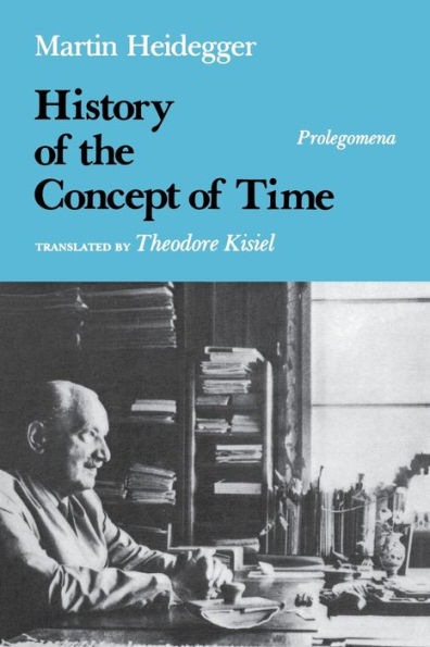 History of the Concept of Time: Prolegomena / Edition 1