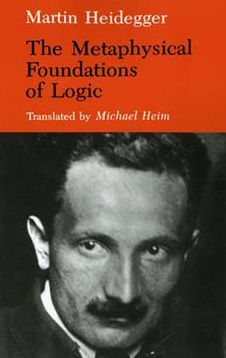 The Metaphysical Foundations of Logic / Edition 1