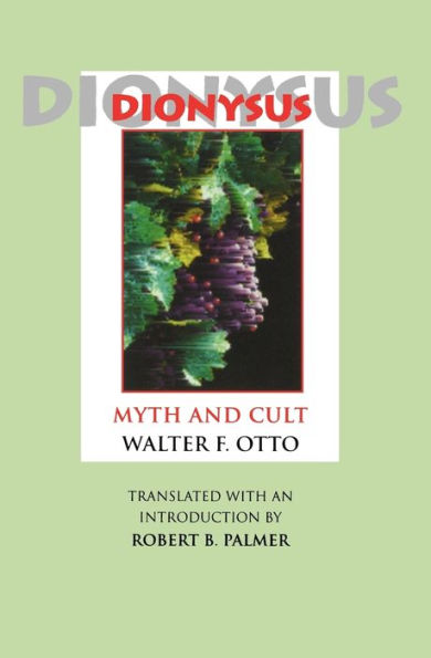 Dionysus: Myth and Cult / Edition 2