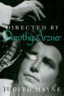 Directed by Dorothy Arzner / Edition 1