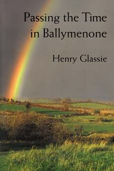 Passing the Time in Ballymenone / Edition 1