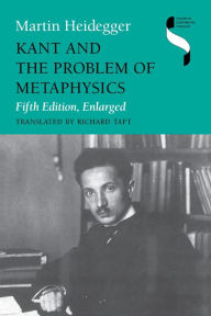 Title: Kant and the Problem of Metaphysics, Fifth Edition, Enlarged, Author: Martin Heidegger