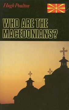 Who Are the Macedonians? / Edition 2