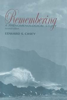 Remembering, Second Edition: A Phenomenological Study / Edition 2