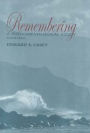 Remembering, Second Edition: A Phenomenological Study / Edition 2