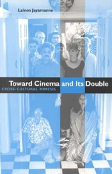 Toward Cinema and Its Double: Cross-Cultural Mimesis