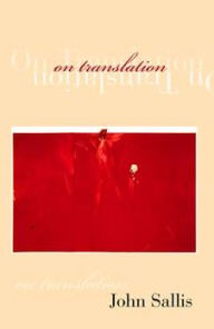 Title: On Translation, Author: John Sallis