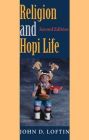 Religion and Hopi Life, Second Edition