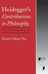 Title: Heidegger's Contributions to Philosophy: An Introduction, Author: Daniela Vallega-Neu