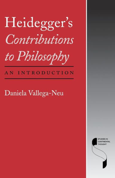 Heidegger's Contributions to Philosophy: An Introduction