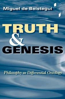 Truth and Genesis: Philosophy as Differential Ontology