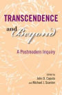 Transcendence and Beyond: A Postmodern Inquiry