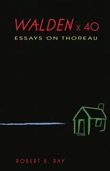 Walden X 40: Essays on Thoreau