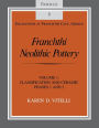 Franchthi Neolithic Pottery, Volume 1: Classification and Ceramic Phases 1 and 2, Fascicle 8