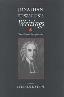 Jonathan Edwards's Writings: Text, Context, Interpretation