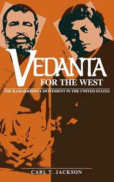 Vedanta for the West: The Ramakrishna Movement in the United States