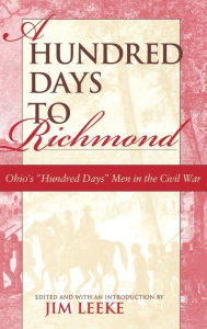 Title: A Hundred Days to Richmond: Ohio's 