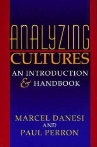 Title: Analyzing Cultures: An Introduction and Handbook, Author: Marcel Danesi