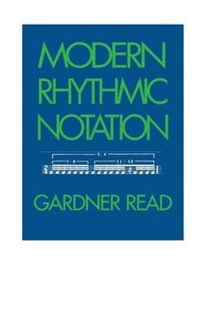 Modern Rhythmic Notation