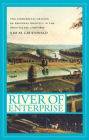 River of Enterprise: The Commercial Origins of Regional Identity in the Ohio Valley, 1790-1850