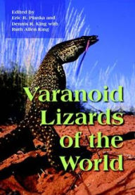 Title: Varanoid Lizards of the World, Author: Erick Pianka