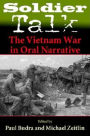 Soldier Talk: The Vietnam Way in Oral Narrative