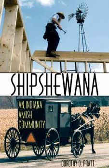 Shipshewana: An Indiana Amish Community