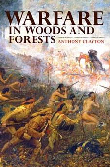 Warfare in Woods and Forests