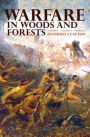 Warfare in Woods and Forests