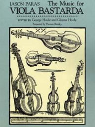 Title: Music for Viola Bastarda, Author: Jason Paras