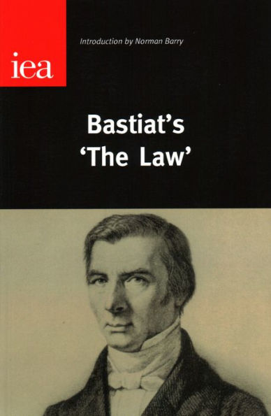 Bastiat's 'The Law'