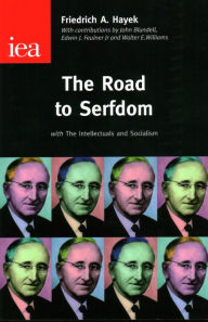 Title: The Road to Serfdom, Author: Fredrich Hayek