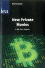 New Private Monies: A Bit-part Player?