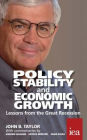 Policy Stability and Economic Growth: Lessons from the Great Recession