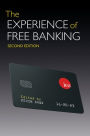 The Experience of Free Banking