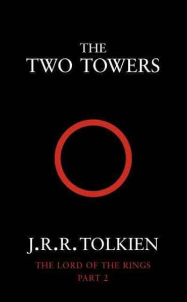 The Two Towers (Lord of the Rings Part 2)