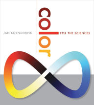 Title: Color for the Sciences, Author: Jan J. Koenderink