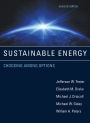 Sustainable Energy, second edition: Choosing Among Options / Edition 2