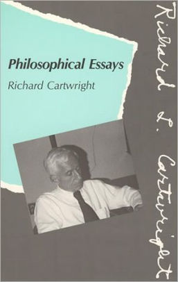 Philosophical Essays, Cartwright, Richard Philosophical Essays, Cartwright, Richard