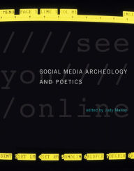 Title: Social Media Archeology and Poetics, Author: Judy Malloy
