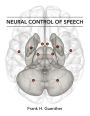 Neural Control of Speech