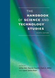 Title: The Handbook of Science and Technology Studies, fourth edition, Author: Ulrike Felt