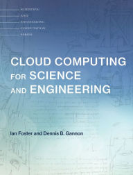 Title: Cloud Computing for Science and Engineering, Author: Ian Foster