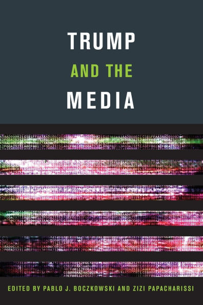 Trump and the Media