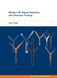 Free download ebooks in txt format Modern HF Signal Detection and Direction Finding in English by Jay R. Sklar