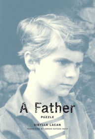 Title: A Father: Puzzle, Author: Sibylle Lacan