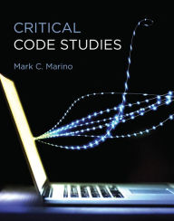 Title: Critical Code Studies, Author: Mark C. Marino
