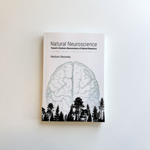 Natural Neuroscience: Toward a Systems Neuroscience of Behaviors
