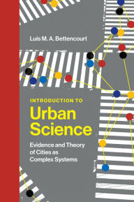 Download books for free pdf online Introduction to Urban Science: Evidence and Theory of Cities as Complex Systems 9780262046008 PDF FB2